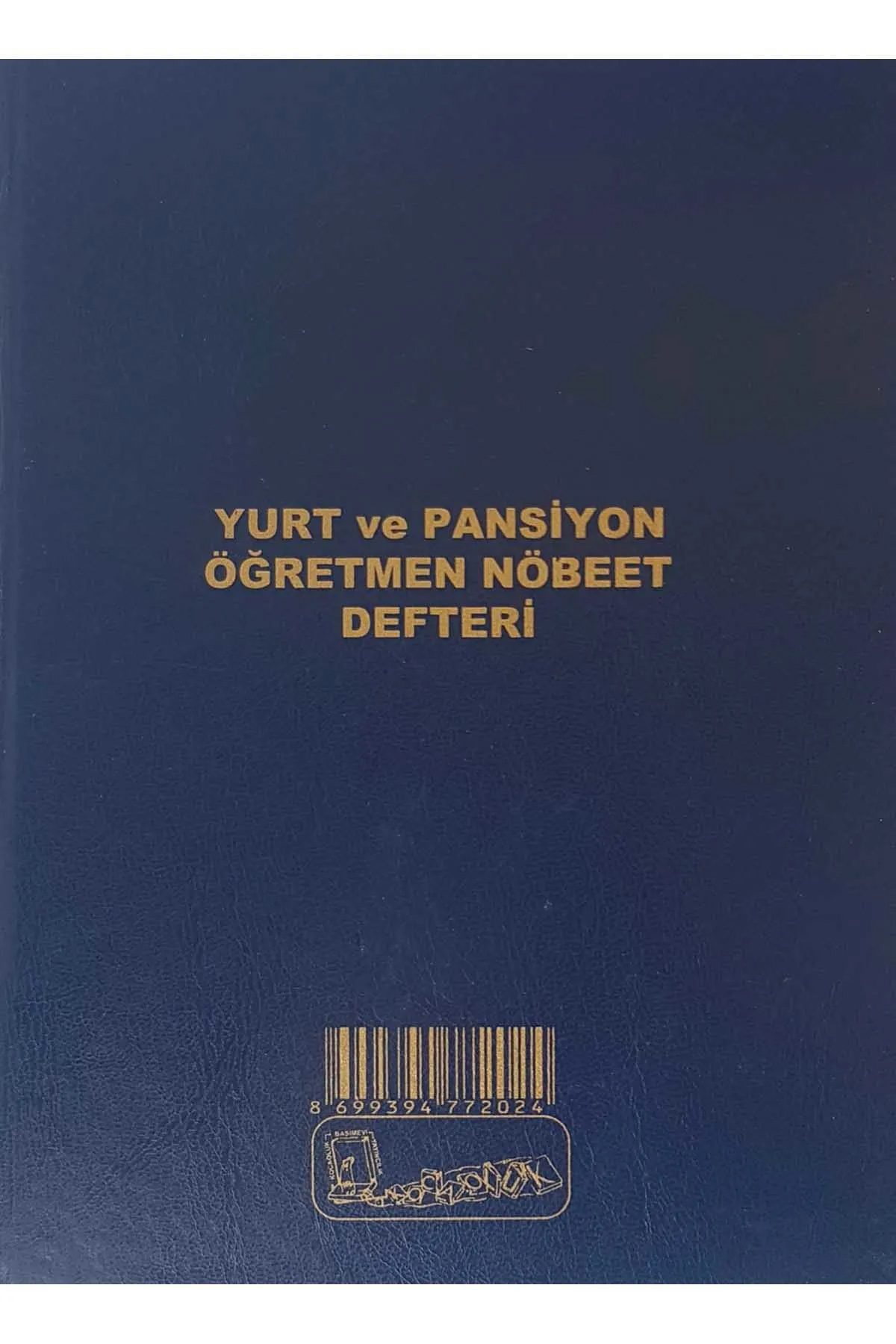 Kocaoluk Yurt ve Pansiyon Öğretmen Nöbet Defteri Cilt Kapak - Lisinya