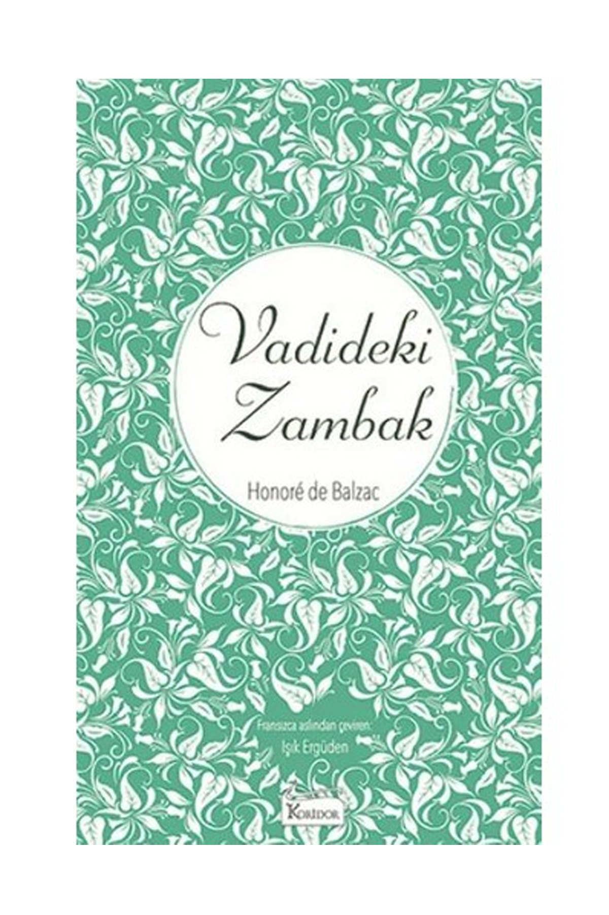 Vadideki Zambak - Lisinya