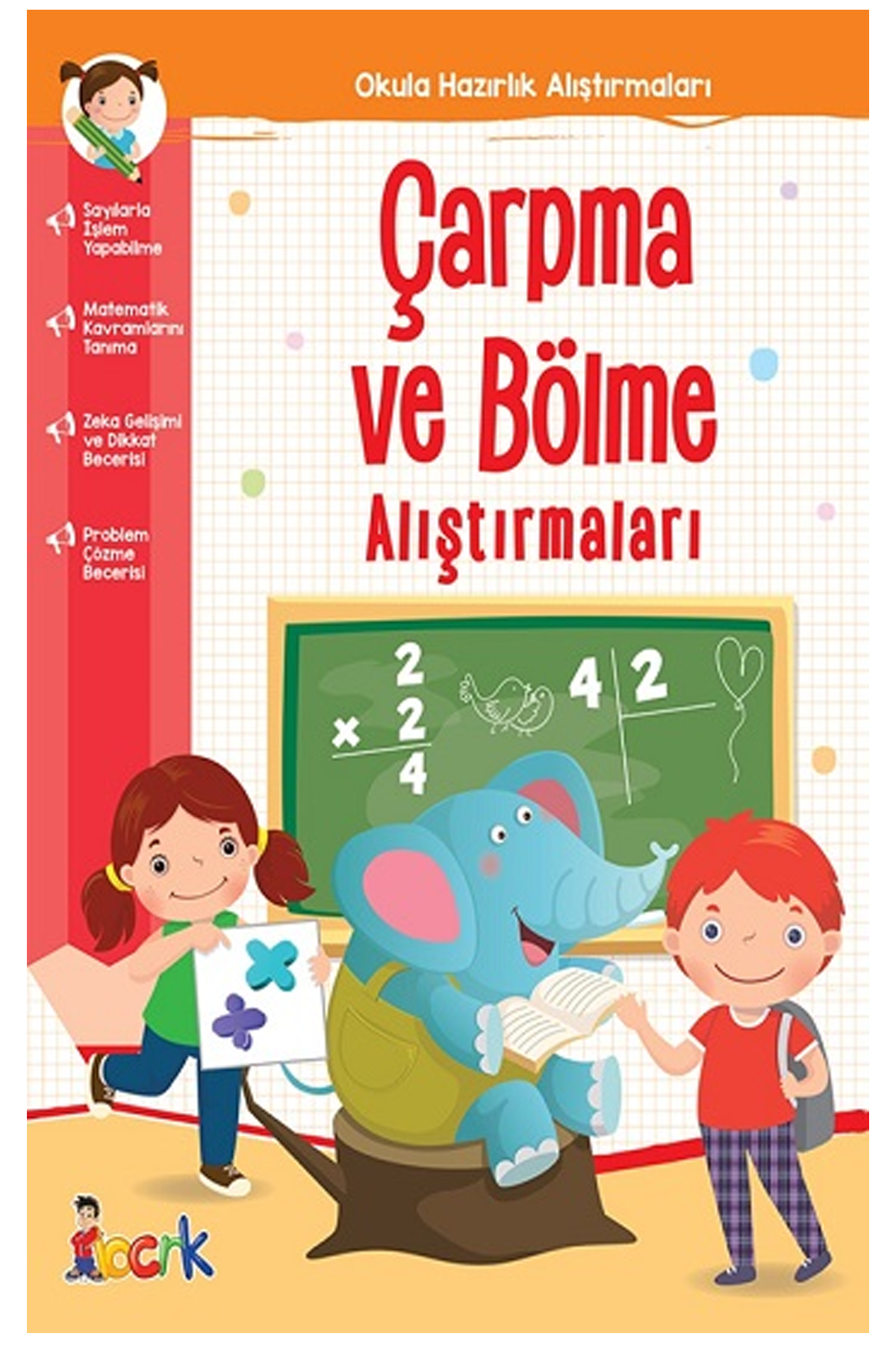 Çarpma ve Bölme Alıştırmaları;Okula Hazırlık Alıştırmaları - Lisinya