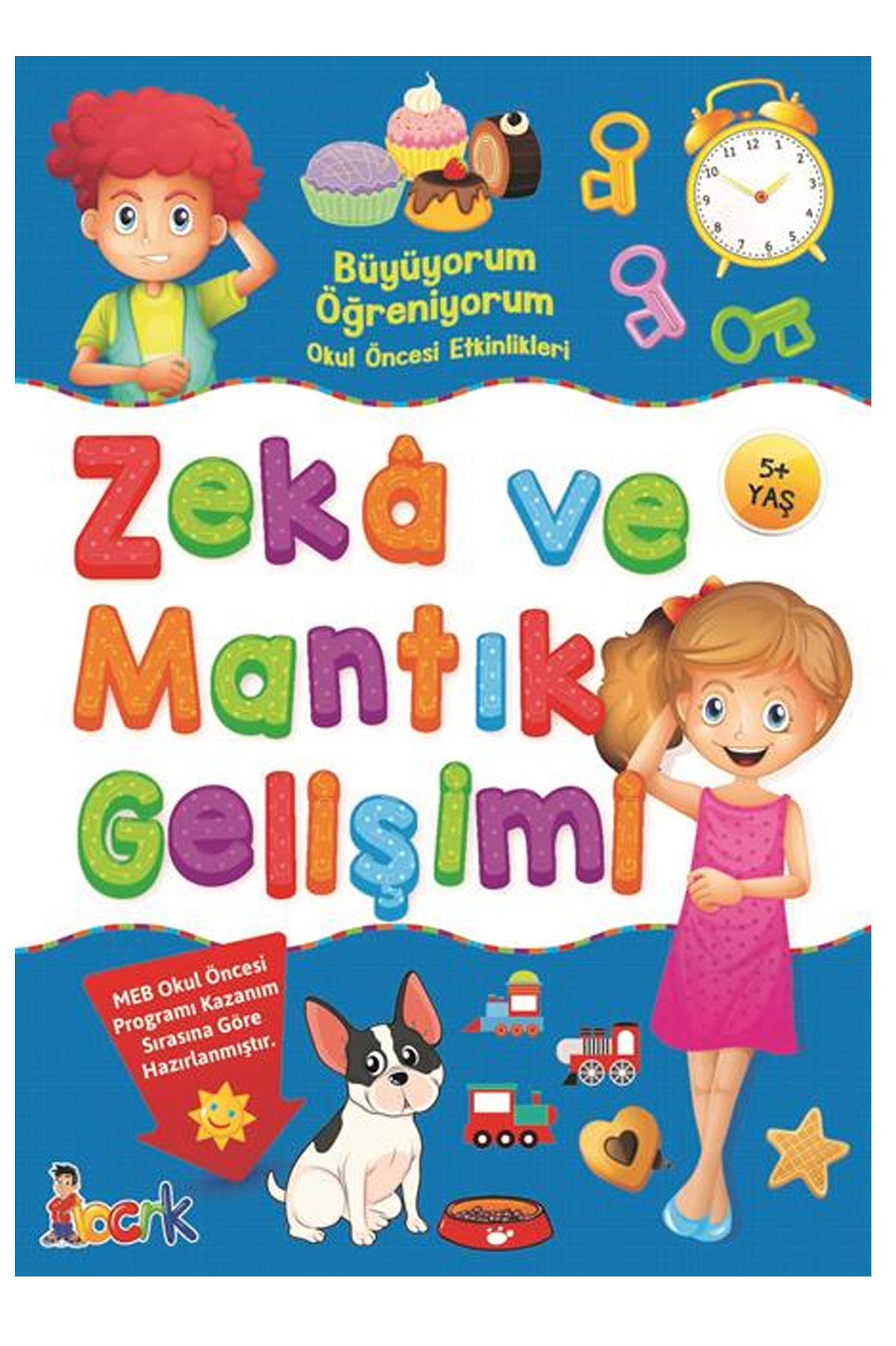 Büyüyorum Öğreniyorum Zeka ve Mantık Gelişimi - Lisinya