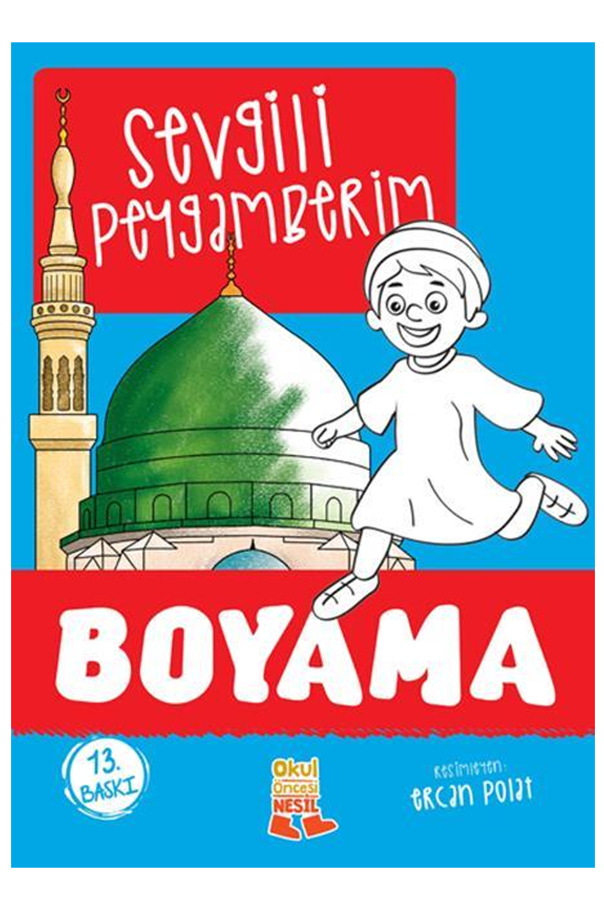 Sevgili Peygamberim Boyama Kitabı - Lisinya