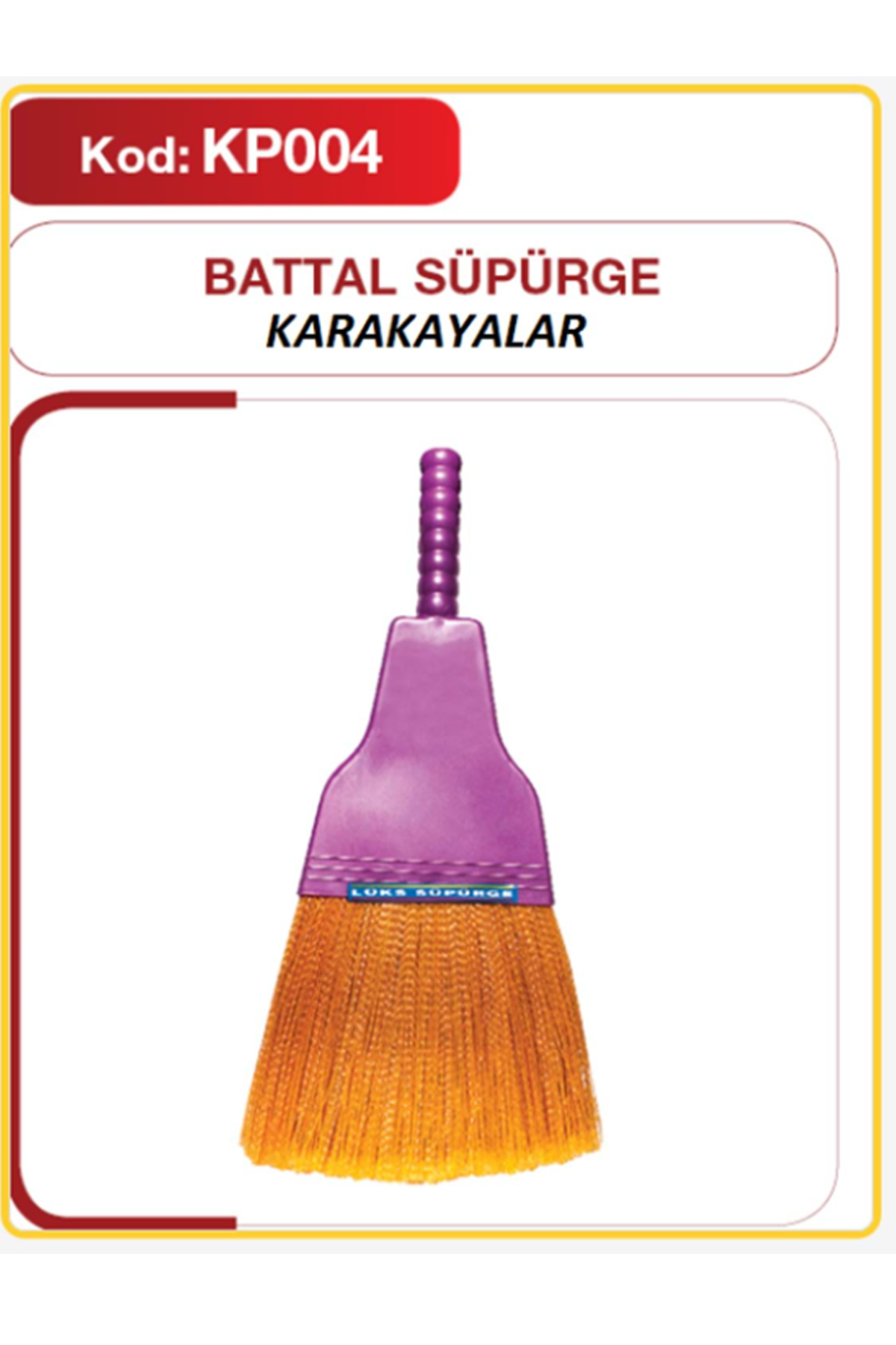 Karakayalar Plastik Süpürge (Battal) Lisinya-KP-004 - Lisinya