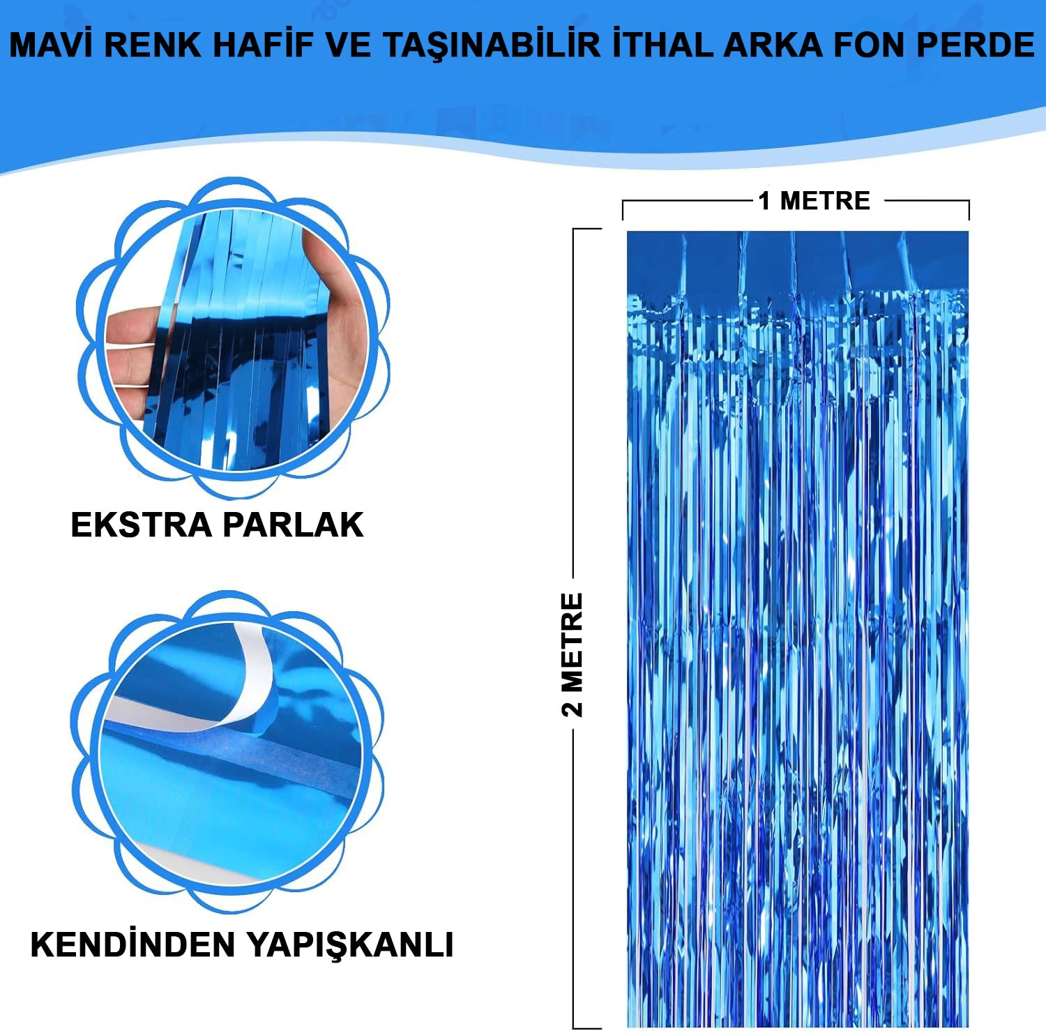 Mavi Renk Ekstra Metalize Parlak Saçaklı Arka Fon Perde İthal A Kalite 1x2 Metre - Lisinya