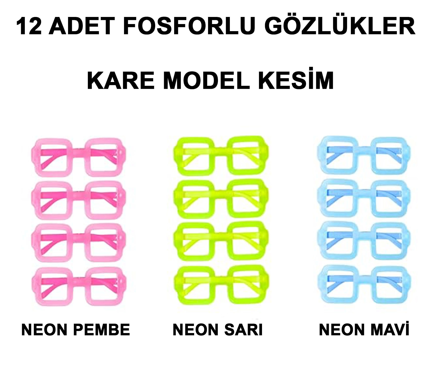 Fosforlu Kare Model Glow Parti Gözlüğü Karanlıkta Yanan Gözlükler 12 Adet - Lisinya