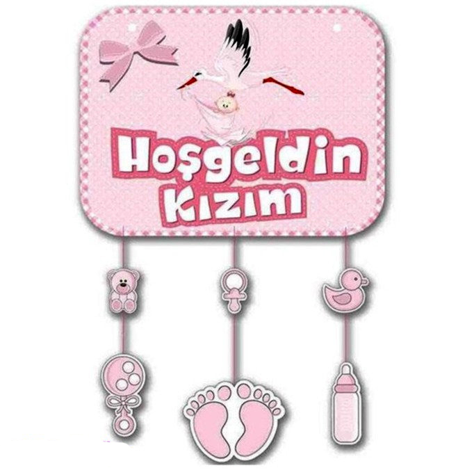 Pembe Renk Hoşgeldin Kızım Temalı Kapı Süsü Süsleme 40x60 cm (4767) - Lisinya